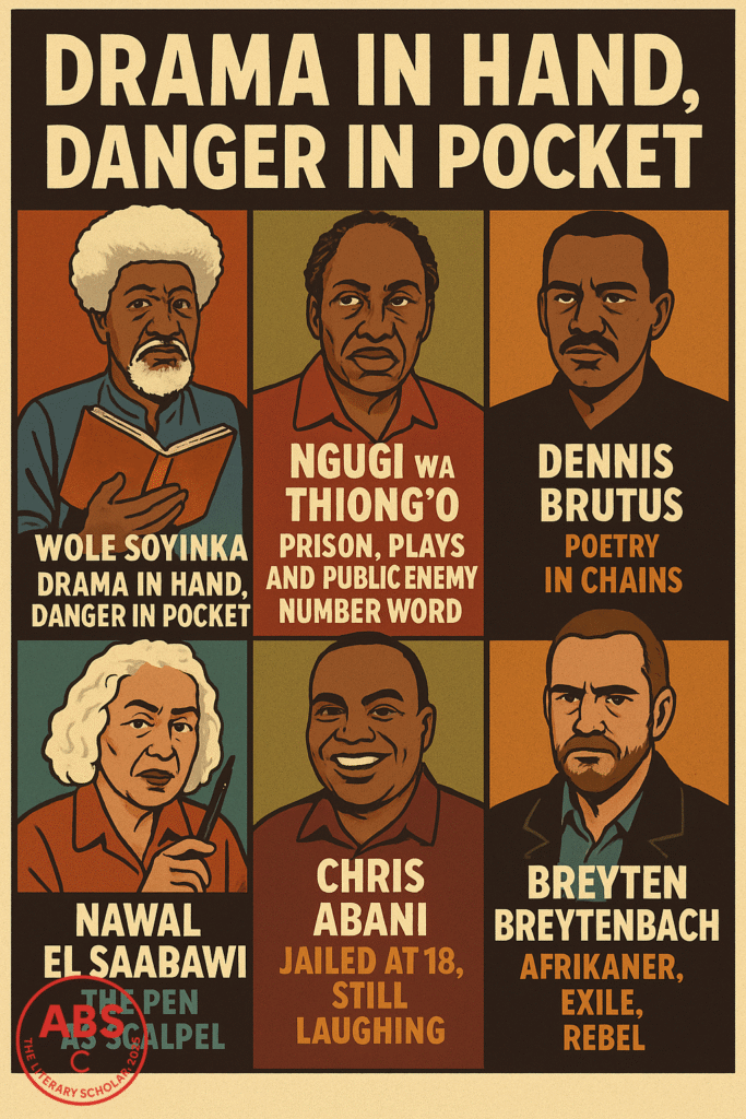 Poster-style portraits of six African authors and activists—Wole Soyinka, Ngũgĩ wa Thiong’o, Dennis Brutus, Nawal El Saadawi, Chris Abani, and Breyten Breytenbach—each paired with a bold subtitle reflecting their revolutionary literary contributions.